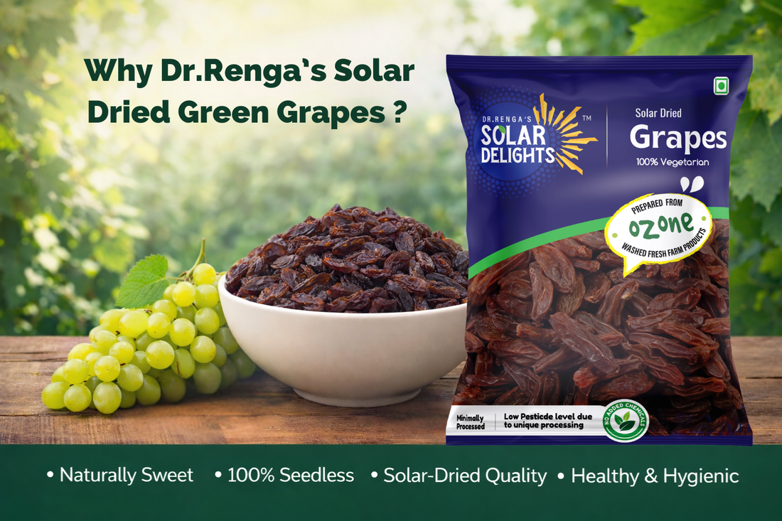 Why Dr. Renga’s Solar Dried Green Grapes